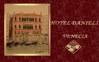 Hotel Danieli Venise