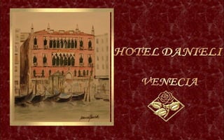 Hotel danieli venise