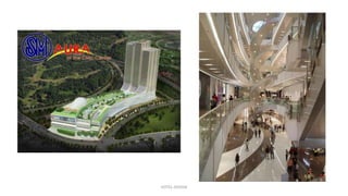 HOTEL DESIGN
 
