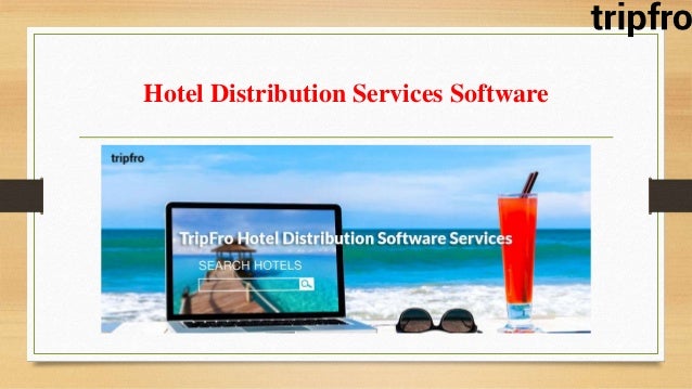 Hotel Distribution Services Software
 