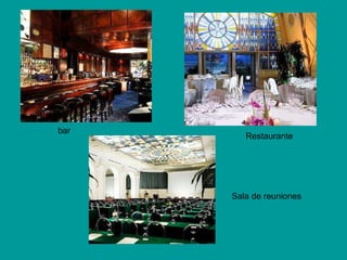 bar Restaurante  Sala de reuniones  
