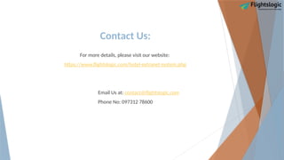 Contact Us:
For more details, please visit our website:
https://www.flightslogic.com/hotel-extranet-system.php
Email Us at: contact@flightslogic.com
Phone No: 097312 78600
 