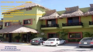 HOTEL FOR SALE – PLAYA DEL CARMEN
49 ROOMS-31 KING, 18 DOUBLES
*HONEYMOON SUITE
*5 DELUXESTUDIO SUITES
*ONE 2 BEDROOM APARTMENT
*ALL ROOMS ARE SPACIOUS-AC, REFRIGERATOR, INTERNET
*2 RESTAURANTS
PRICE: MX$ 105,105,000
José Manuel Zardain
M: +52 984 141 1850
josemanuelzardainbbr@gmail.com
 