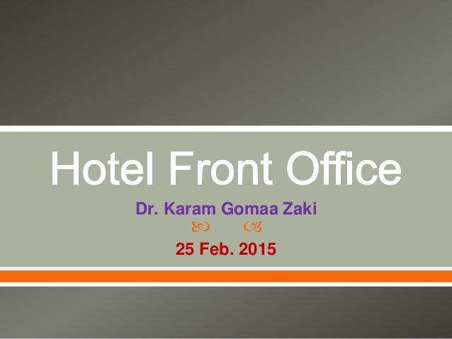  
Dr. Karam Gomaa Zaki
25 Feb. 2015
 