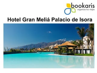 Hotel Gran Meliá Palacio de Isora 