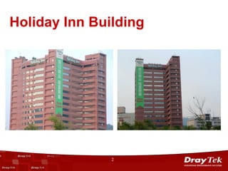 Holiday Inn Building




               2
 