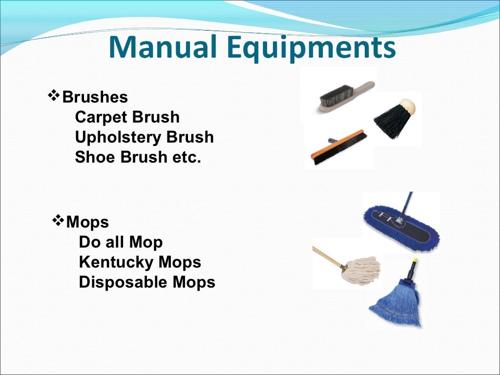 Housekeeping Role and Cleaning Equipment