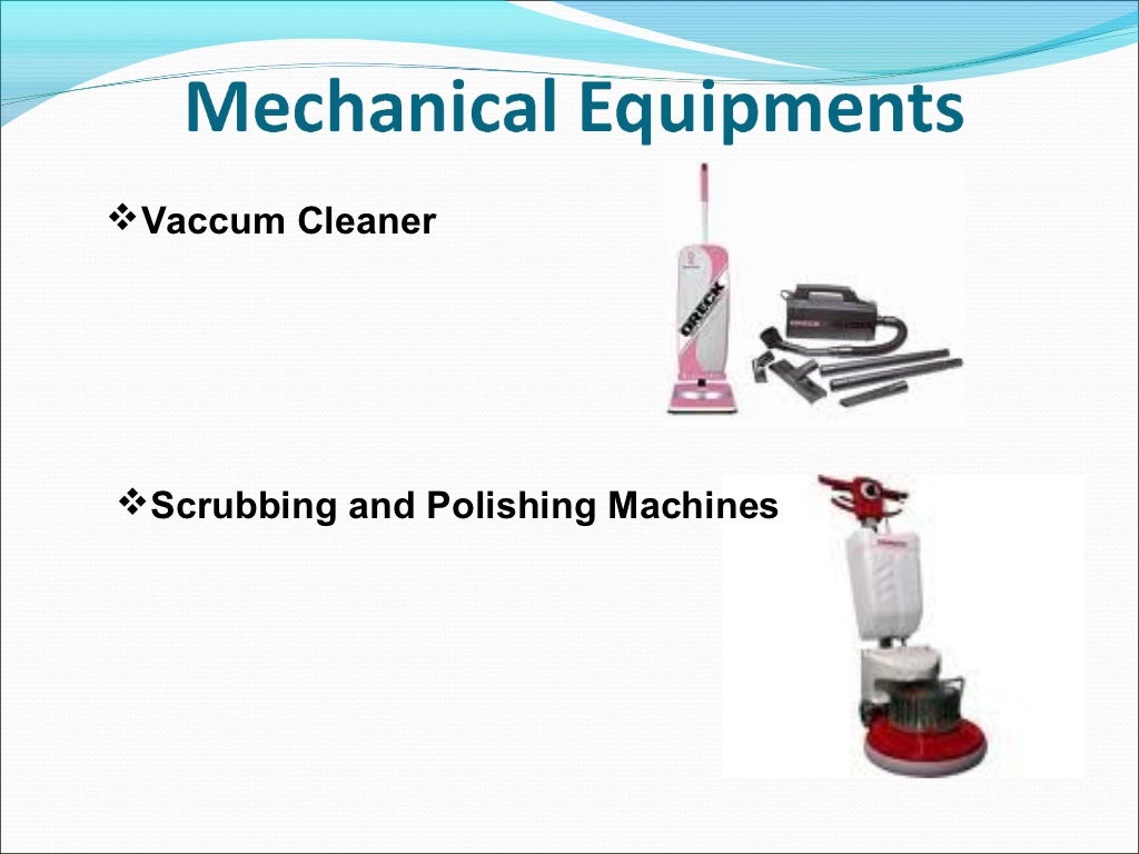 Housekeeping Role and Cleaning Equipment