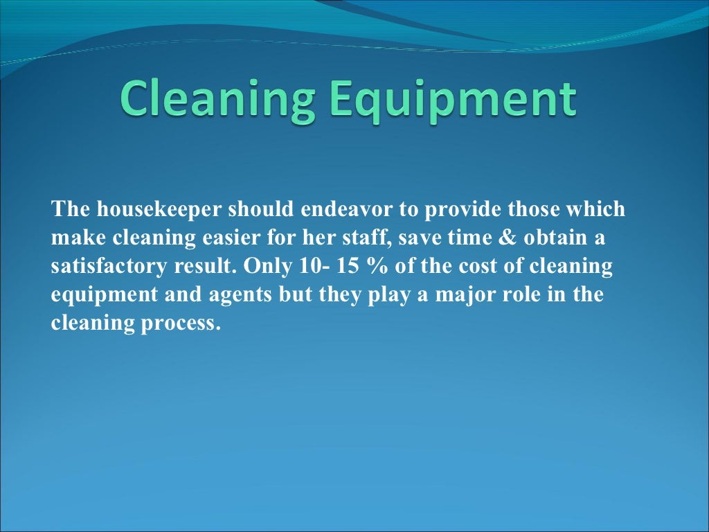Housekeeping Role and Cleaning Equipment