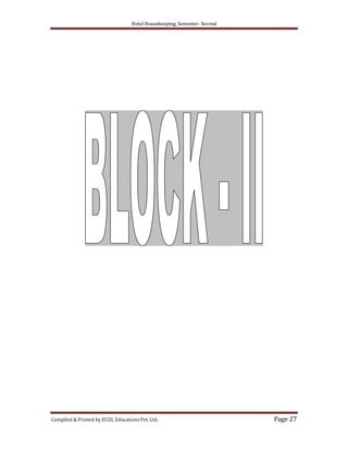 Hotel Housekeeping, Semester- Second
Compiled & Printed by ECDL Educations Pvt. Ltd. Page 27
 