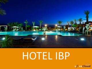 HOTEL IBP
 