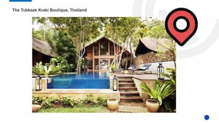 The Tubkaak Krabi Boutique, Thailand
 