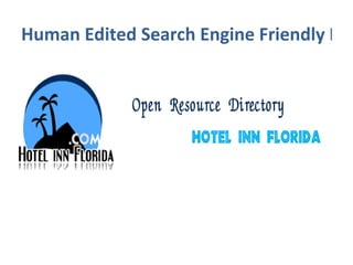 Human Edited Search Engine Friendly Directory 