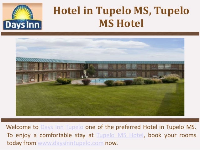 Days Inn Tupelo Hotel In Tupelo Ms - 