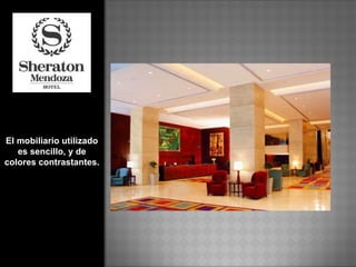 El mobiliario utilizado es sencillo, y de colores contrastantes.   