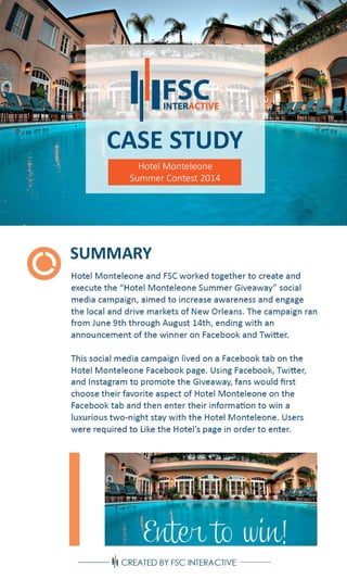 FSC Case Study: Hotel Monteleone | Social Media Engages Drive Market to Boost Summer Travel 