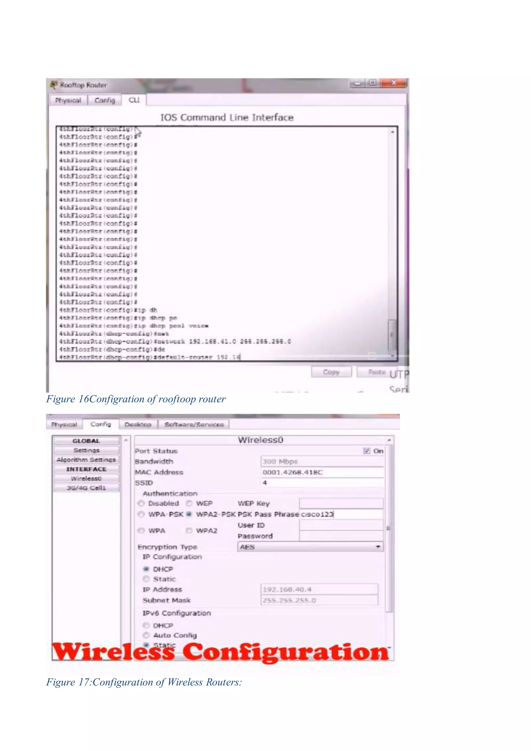 Figure 16Configration of rooftoop router
Figure 17:Configuration of Wireless Routers:
 