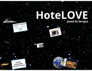 HoteLOVE - trudny klient