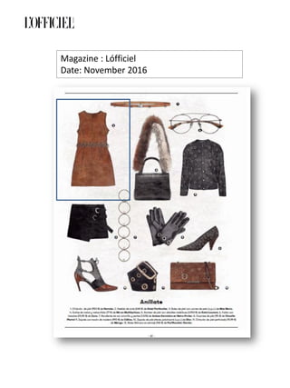 Magazine : Lófficiel
Date: November 2016
 