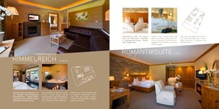 H                                                                                                    R
                                                                                                                  Romantische Suite mit Zirbel-     Questa suite, caratterizzata dal      This suite, with Swiss pine and nat-
                                                                                                                  holz und Naturstein. Highlight:   legno di cirmolo e dalla pietra na-   ural stone finishings, has 2 mas-
                                                                                                                  2 Massagerelax-Sessel, Kamin,     turale, è dotata di 2 poltrone mas-   sage armchairs, a fireplace and
                                                                                                                  Whirl-Badewanne.                  saggianti, un caminetto e una vasca   whirlpool bath.
                                                                                                                                                    idromassaggio.




                            PANORAMASUITE                                                                         Romantiksuite                                                   ca. 38 m²


HIMMELREICH                                                ca. 60 m²




Moderne Suite mit jeglichem Lu-     Suite moderna e lussuosa, dotata      Modern luxury suite, equipped with
xus. Highlight: Whirl-Badewanne,    di tutti i comfort: vasca e doccia    all modern conveniences: whirl-
Massagedusche, Outdoor-Whirl-       idromassaggio, vasca idromassag-      pool bath and shower, outdoor
wanne oder Infrarotkabine, Kamin,   gio esterna o cabina a raggi infra-   Jacuzzi or infrared cabin, fireplace,
begehbarer Kleiderschrank.          rossi, caminetto, cabina armadio.     walk-in wardrobe.
 