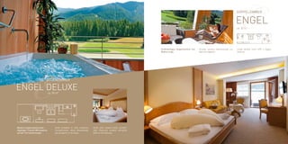 E
                                                                                                                                                                                Doppelzimmer


                                                                                                                                                                                Engel
                                                                                                                                                                                ca. 32 m²




                E
                                                                                                               Großräumiges Doppelzimmer mit   Grande camera matrimoniale con   Large double room with a loggia
                                                                                                               Balkon Loge.                    balcone loggiato.                balcony.




                             Logenzimmer

Engel deluxe                     ca. 35 m²




Modern eingerichtete Suite .           Suite arredata in stile moderno.    Suite with modern-style furnish-
Highlight: Freiluft-Whirlwanne         Caratteristica: vasca idromassag-   ings. Features: outdoor whirlpool
auf der Terrassenlounge.               gio all’aperto in terrazza.         bath on the balcony.
 