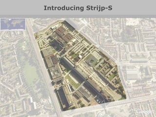 Ervaring samengebald tot één plan Strijp-S Conceptvoorstel 