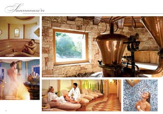 8382
Saunaoasen
Schwarzbrenner-Sauna
Tepidarium
Laconium
Türkisches
Aromadampfbad
 