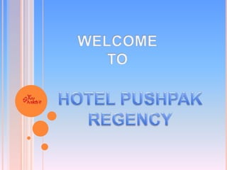 Hotel Pushpak Regency