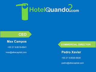 Nosso Marketing + Vendas
FORTE PRESENÇA ONLINE
 Mídias Sociais
 E-mail Marketing
 Marketing Viral
 Banners em grandes
portais
PARCERIAS
 Gestão de viagens das
empresas de médio a
grande porte
 Parceria com promotores
de eventos
 Parceria com grandes
hospitais privados
EQUIPE DE VENDAS
 Suporte total aos hotéis
parceiros
 Gerentes de contratos
 Sistema de gestão
prático e eficiente
 