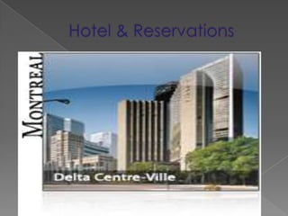 Hotel & Reservations 