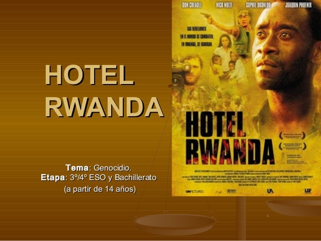 Hotel rwanda analysis