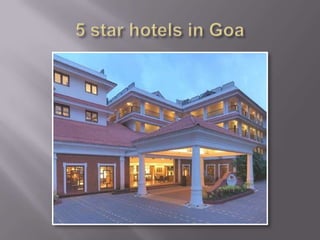 Hotels and resorts in goa by gogoa