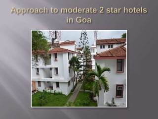Hotels and resorts in goa by gogoa