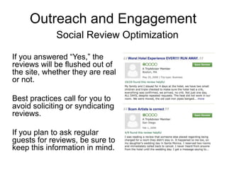 Outreach and Engagement<br />Social Review Optimization<br />If you answered “Yes,” the reviews will be flushed out of the...