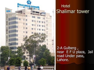 Hotel  Shalimar tower ,[object Object]