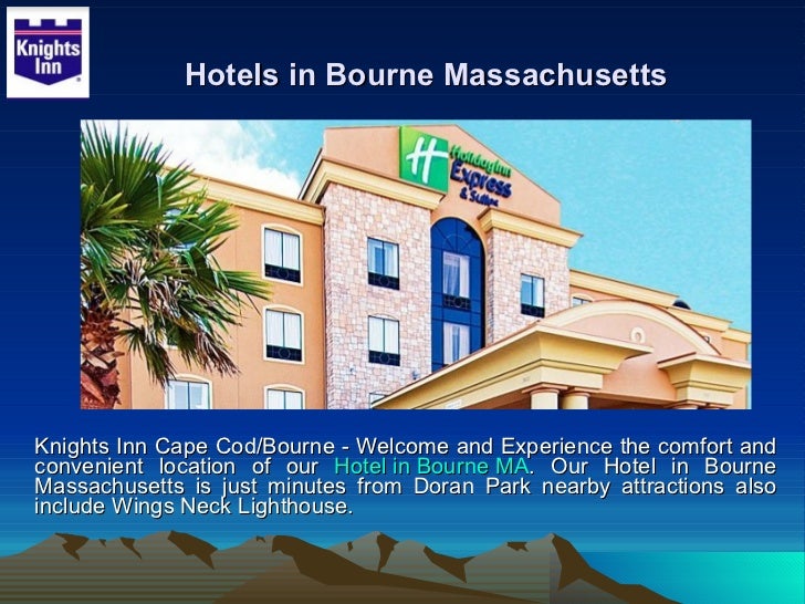 Hotels in Bourne Massachusetts