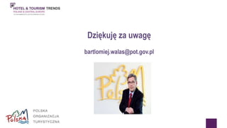 Dziękuję za uwagę 
bartlomiej.walas@pot.gov.pl 
