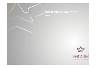HOTEL VILLA REAL*****
Madrid
 
