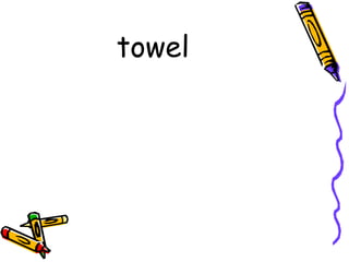 towel  