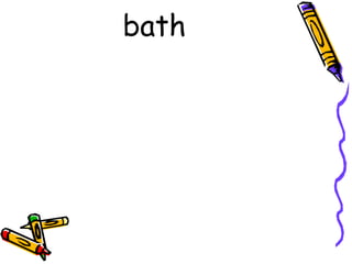 bath  