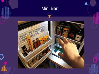 Mini Bar
 