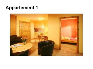 Appartement 1
 