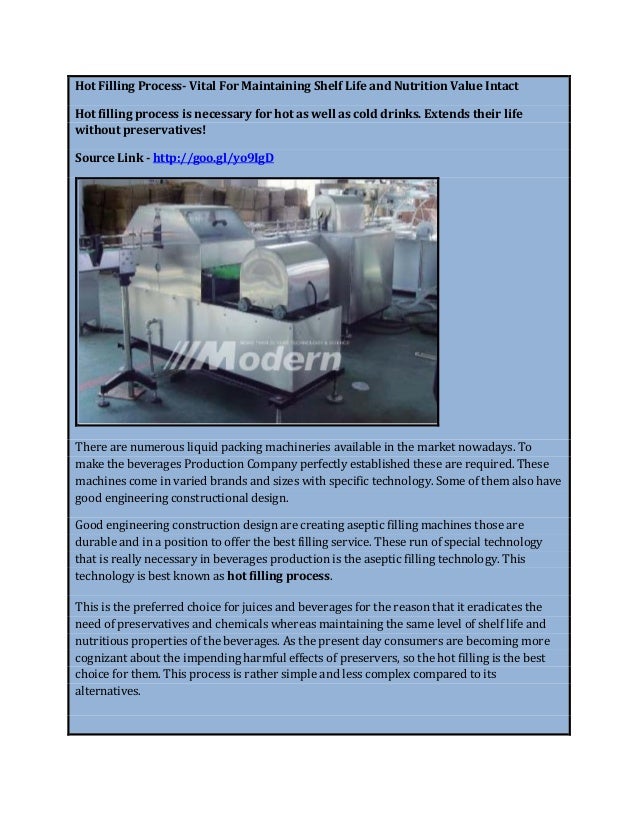 Hot Filling Process Vital For Maintaining Shelf Life and Nutrition