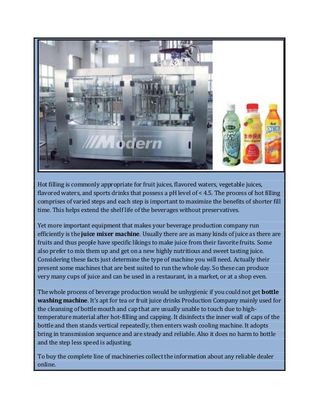 Hot Filling Process Vital For Maintaining Shelf Life and Nutrition