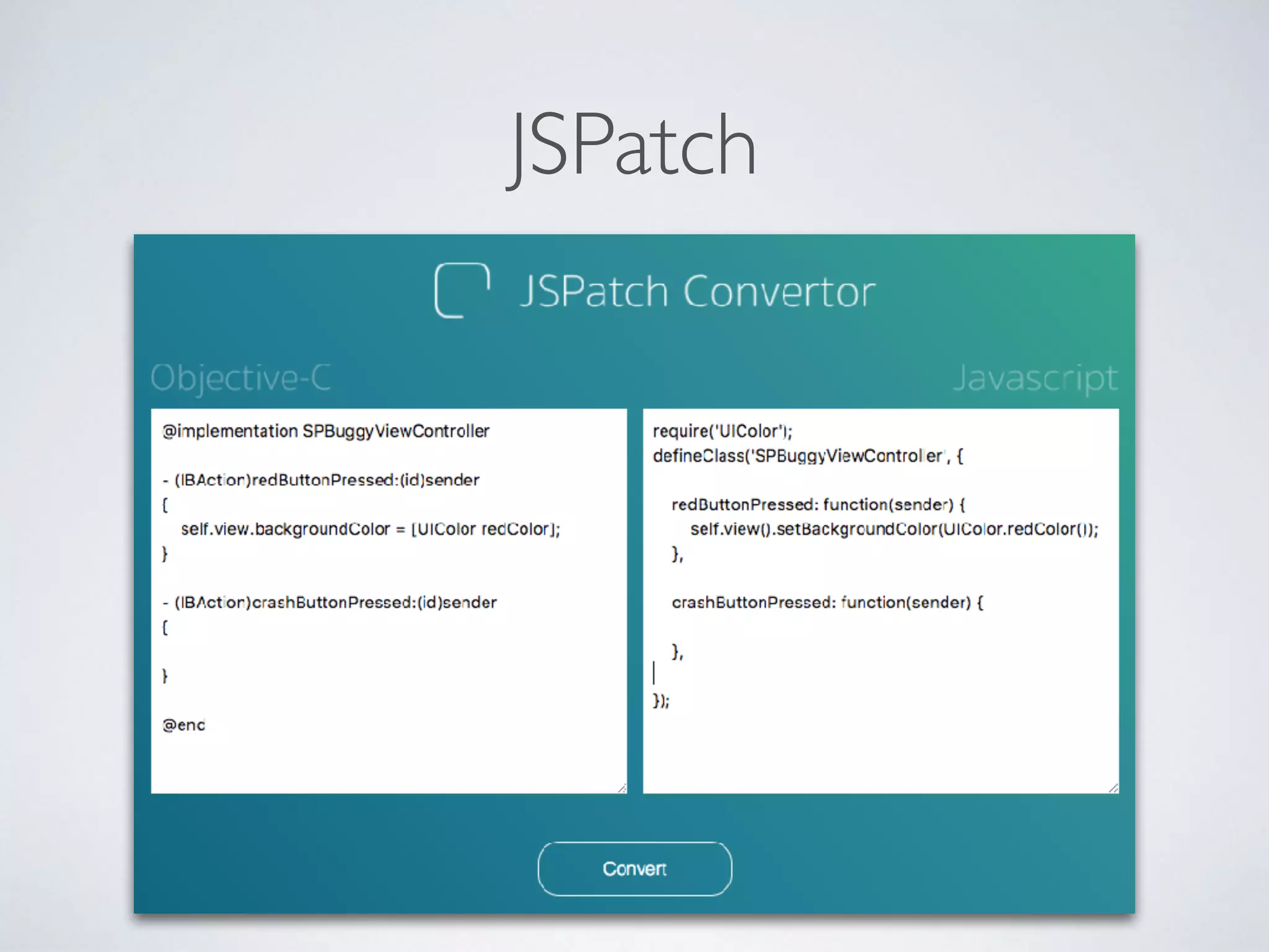 JSPatch
 
