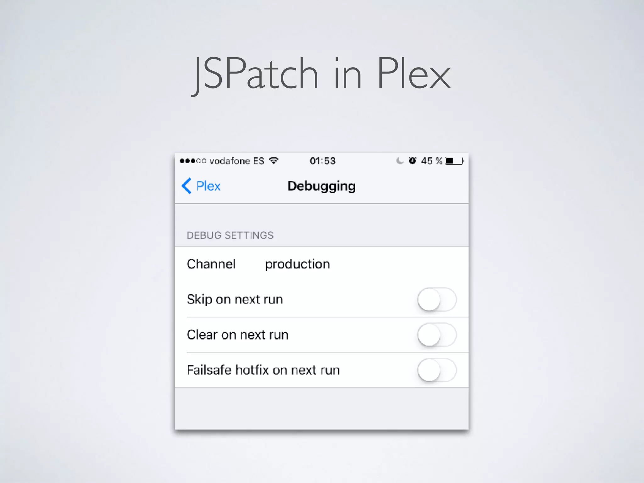 JSPatch in Plex
 