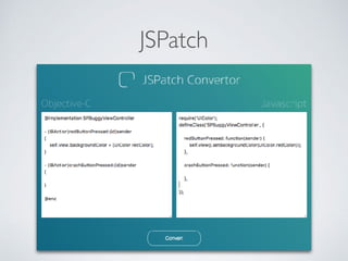 JSPatch
 