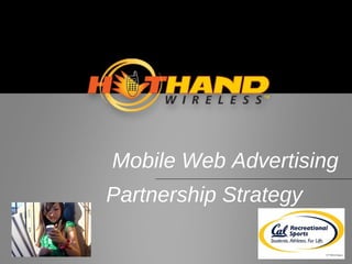 Mobile Web Advertising Partnership Strategy 