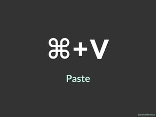 @jewlofthelotus
⌘+V
Paste
 