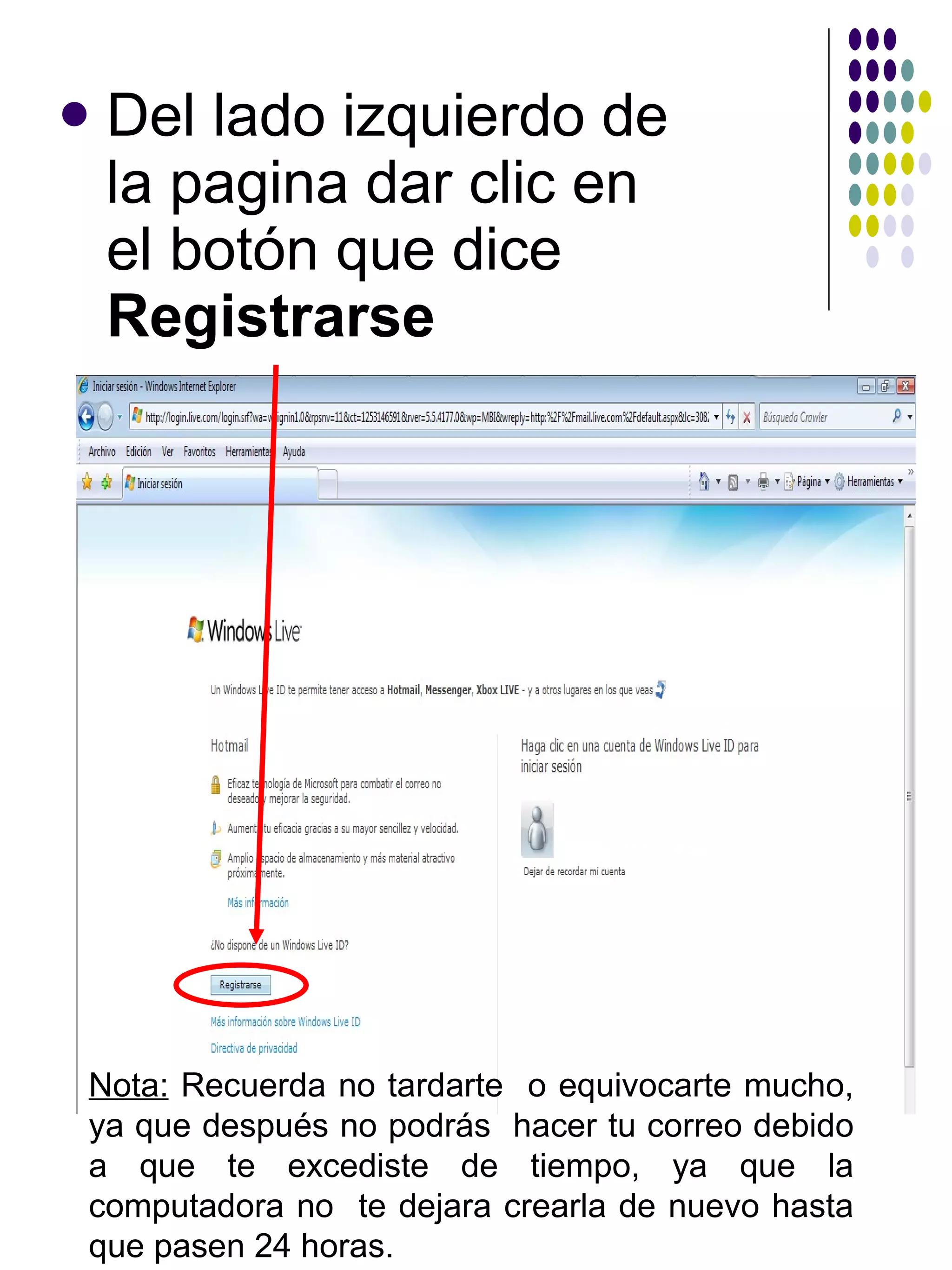 Procedimiento para crear una cuenta de correo electronico en Hotmail | PPT